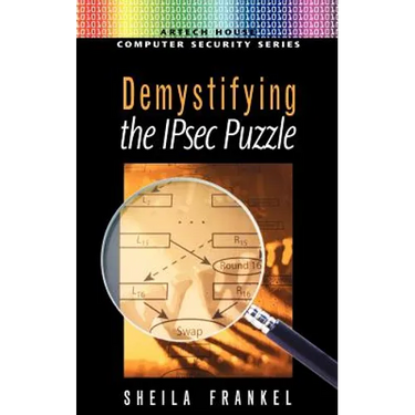 Demystifying the IPsec Puzzle