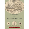 A Biography of a Map in Motion: Augustine Herrman's Chesapeake