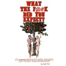 What the F*#k Did You Expect?: An Uncensored Guide to Men, Women, and Their Relationships