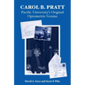 Carol B. Pratt: Pacific University's Original Optometric Genius