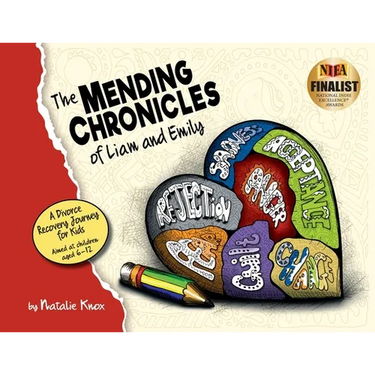 The Mending Chronicles of Liam and Emily: A divorce recovery, narrative workbook for kids with a Christian focus