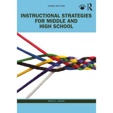 Instructional Strategies for Middle and High School