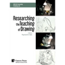 Researching the Teaching of Drawing (B&W)