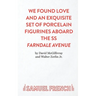 We Found Love and an Exquisite Set of Porcelain Figurines Aboard the SS Farndale Avenue