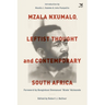 Mzala Nxumalo: Leftist Thought and Contemporary South Africa