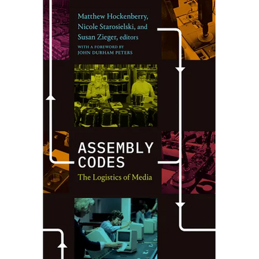 Assembly Codes: The Logistics of Media