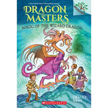 Magic of the Wizard Dragon: A Branches Book (Dragon Masters #29)