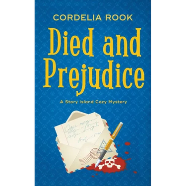 Died and Prejudice