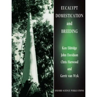 Eucalypt Domestication and Breeding