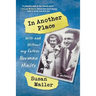 In Another Place: With and Without My Father, Norman Mailer