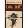 Racial Doubt