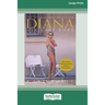 Diana: Her Last Love (16pt Large Print Edition)