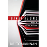 Between the Lines: Insights on Life, Faith, and Culture