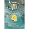 Conch Republic vol. 2 - Errol Flynn's Treasure