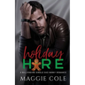 Holiday Hire: A Billionaire Single Dad Nanny Romance