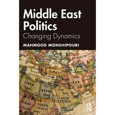 Middle East Politics: Changing Dynamics