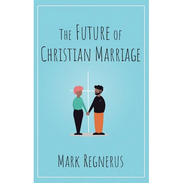 Future of Christian Marriage