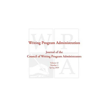 Wpa: Writing Program Administration 32.3