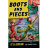 Boots and Pieces