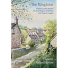 The Kingtons: A History of the Ancient Parish of Kington St Michael with Kington Langley