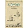 The Blue Whale Sings From Afar