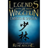 Legends of Wingchun: Embers of the Shaolin