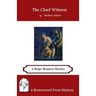 The Chief Witness: A Roger Bennion Mystery