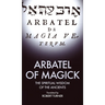 Arbatel of Magick: The spiritual Wisdom of the Ancients