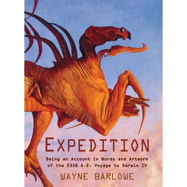 Expedition: Being an Account in Words and Artwork of the 2358 A.D. Voyage to Darwin IV