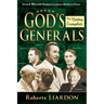 God's Generals: The Healing Evangelists Volume 4