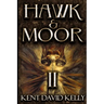 Hawk & Moor: Book 2 - The Dungeons Deep