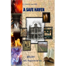 A Safe Haven: Book 1: "Prepare For The End Series"