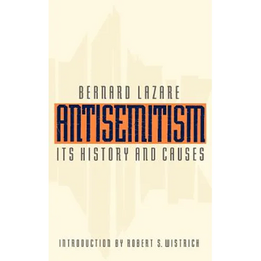 Antisemitism: Its History and Causes