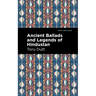 Ancient Ballads and Legends of Hindustan
