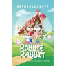 Robbie Rabbit Finds His Way Back Home