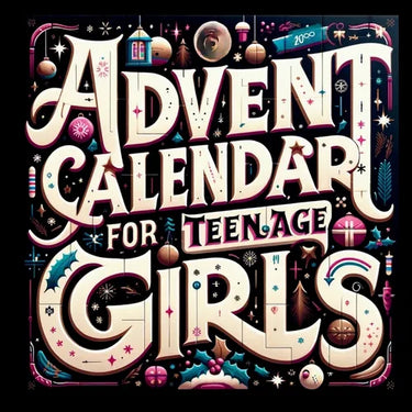 Advent Calendar for Teenage Girls: Activity Book and Stocking Stuffers for Teenager Girls: 24 Days to Discover Your Joy, Spark Creativity, and Embrace