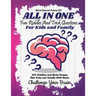 All In One: Fun Riddles and Trick Questions For Kids and Family 300 Riddles and Brain Teasers That Kids and Family Will Enjoy (Kids, Teens and Adults)