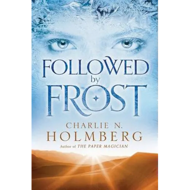 Followed by Frost