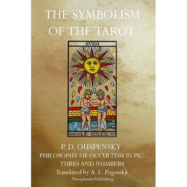 The Symbolism of the Tarot