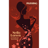 Passing (African American Heritage Classics)