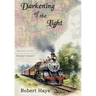 Darkening of the Light