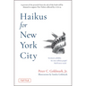 Haikus for New York City: Seventeen Syllables for Nine Million People