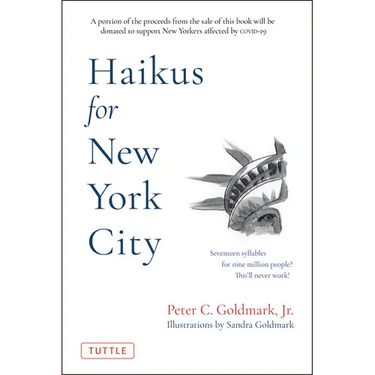 Haikus for New York City: Seventeen Syllables for Nine Million People