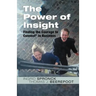 The Power of Insight: Finding the Courage to Connect in Business