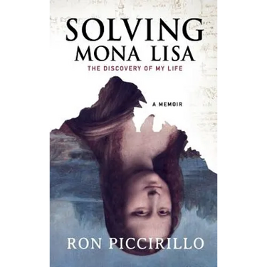 Solving Mona Lisa: The Discovery of My Life