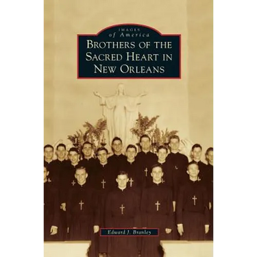 Brothers of the Sacred Heart in New Orleans