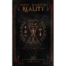 Reality: Part 1 of Mental Damnation