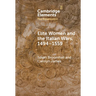 Elite Women and the Italian Wars, 1494-1559