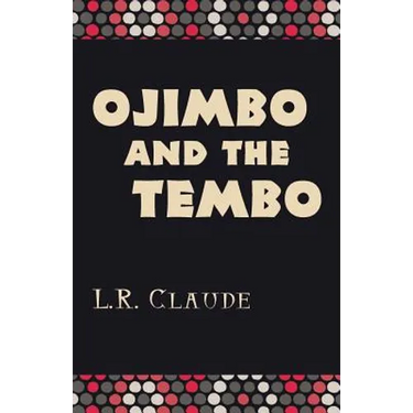 Ojimbo and the Tembo