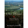 Lyme Disease: The Ecology of a Complex System